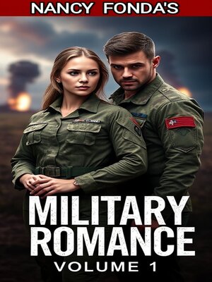 cover image of Nancy Fonda's Military Romance--Volume 1